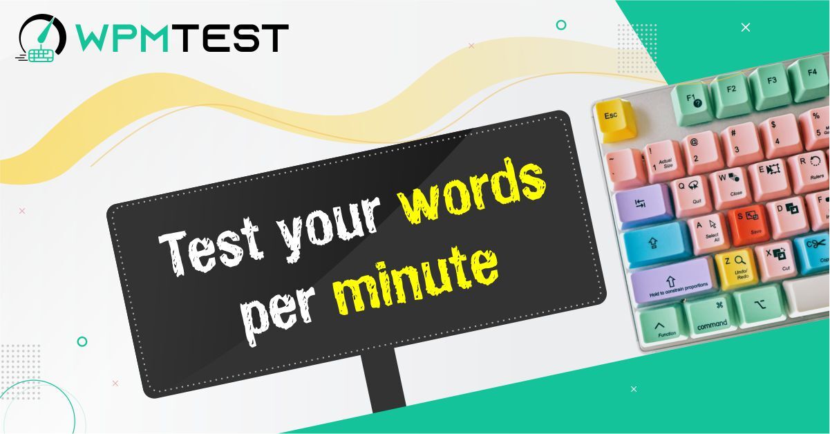 Estimated celebrate Misuse WPM Test - Free Word Per Minute Typing Test Online